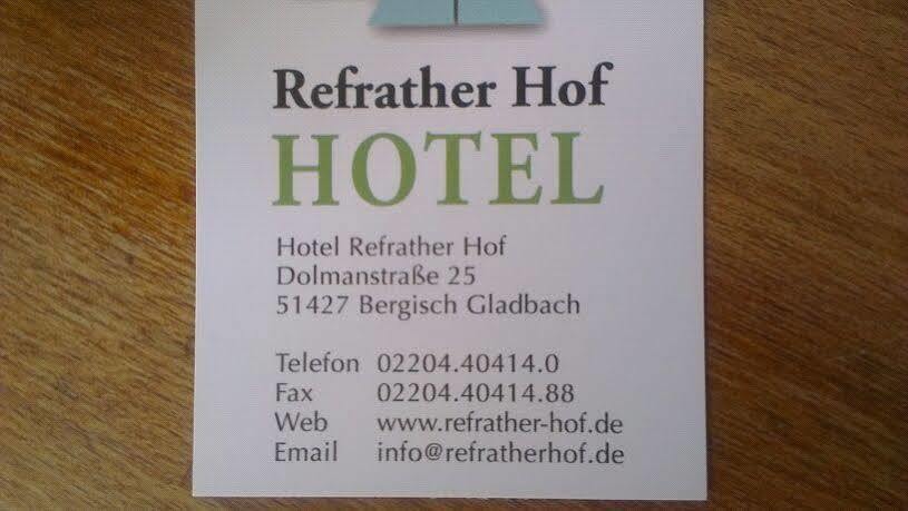 Hotel Refrather Hof Bergisch Gladbach Exterior foto